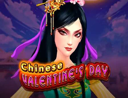 Chinese Valentines Day