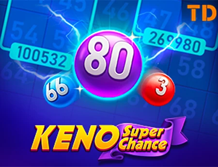 Keno Super Chance