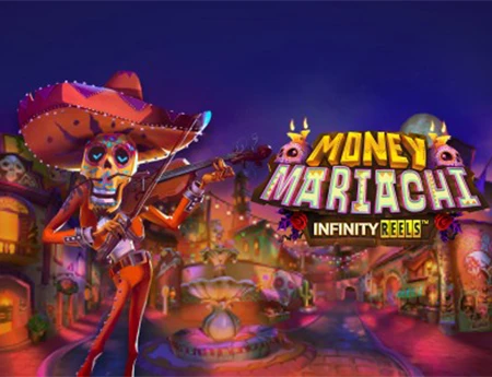 Money Mariachi Infinity Reels