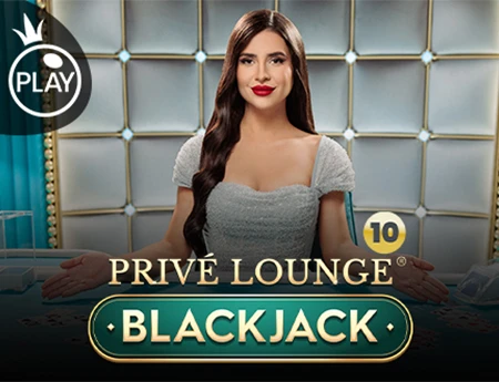 Privé Lounge Blackjack 10