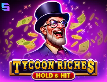 Tycoon Riches - Hold & Hit